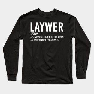 Lawyer Gift For Lawyer Profession Funny Long Sleeve T-Shirt